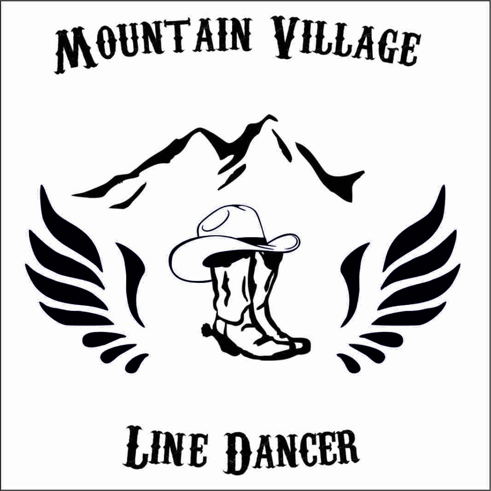 Mountain Village Line Dancer